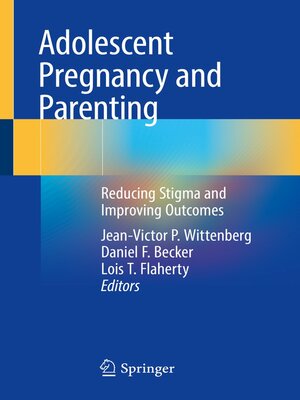 cover image of Adolescent Pregnancy and Parenting